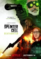Splinter Cell: Караул смерти (2025) смотреть онлайн бесплатно